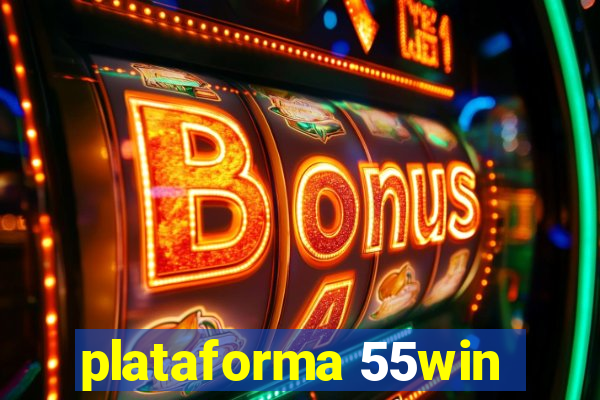 plataforma 55win